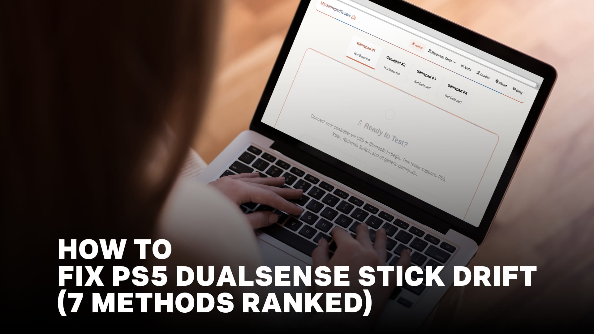 How to Fix PS5 DualSense Stick Drift (7 Methods Ranked)