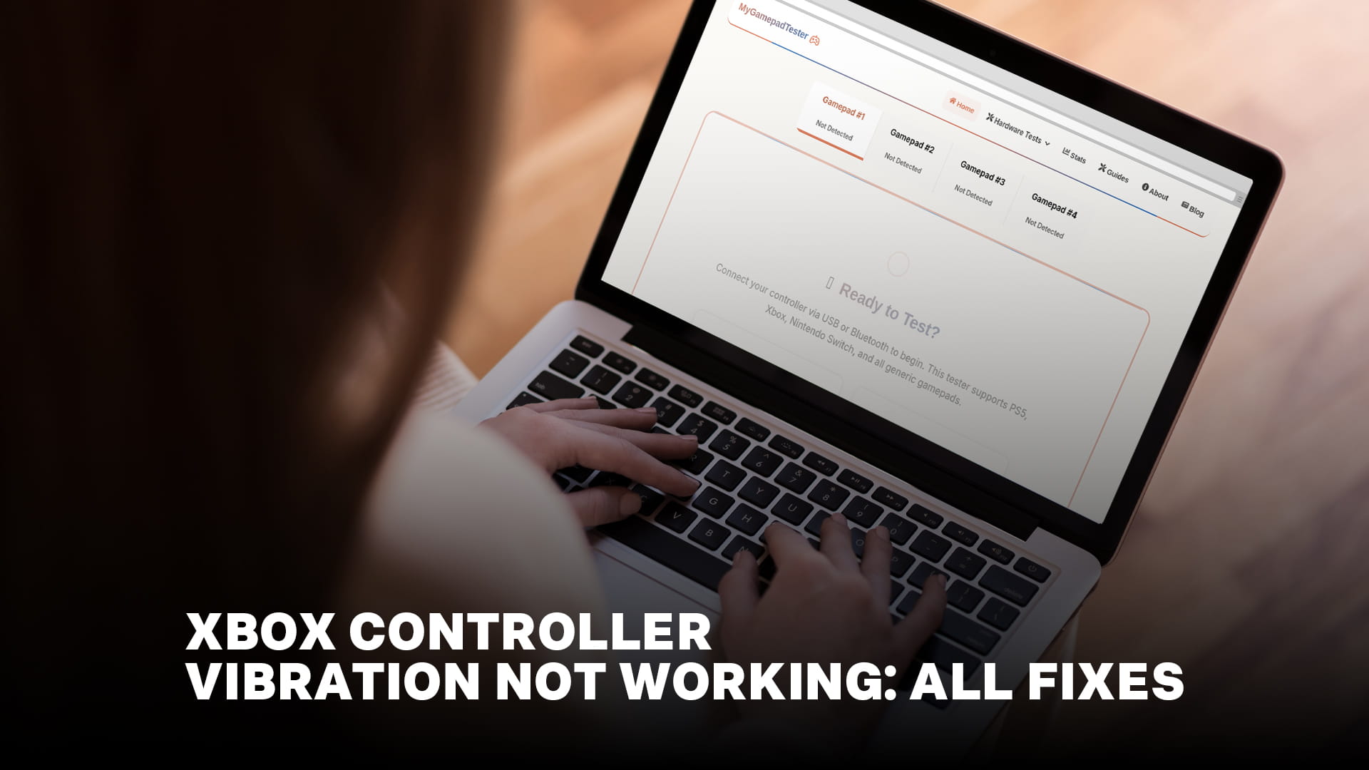 Xbox Controller Vibration Not Working: All Fixes
