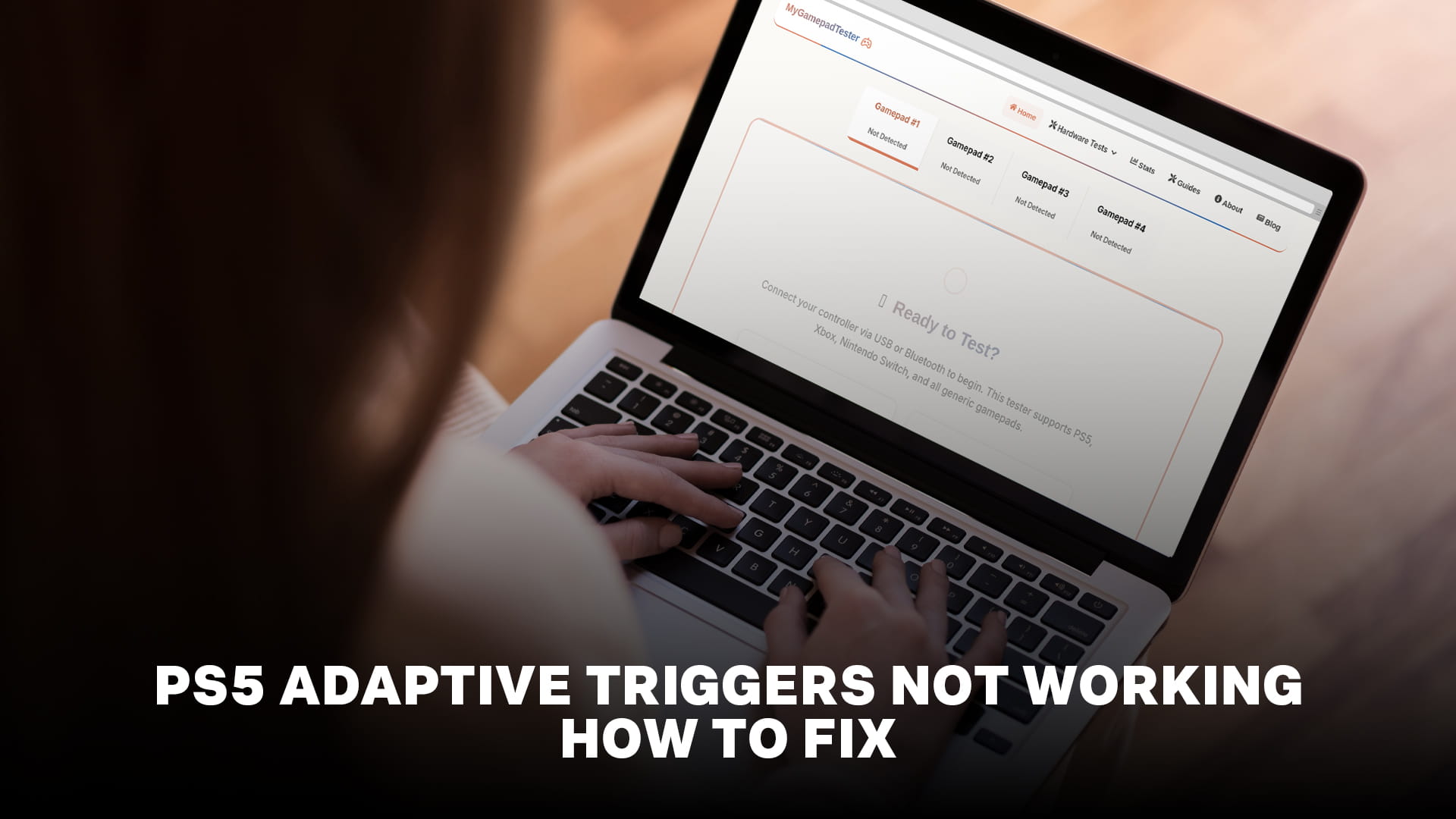 PS5 Adaptive Triggers Not Working: How to Fix