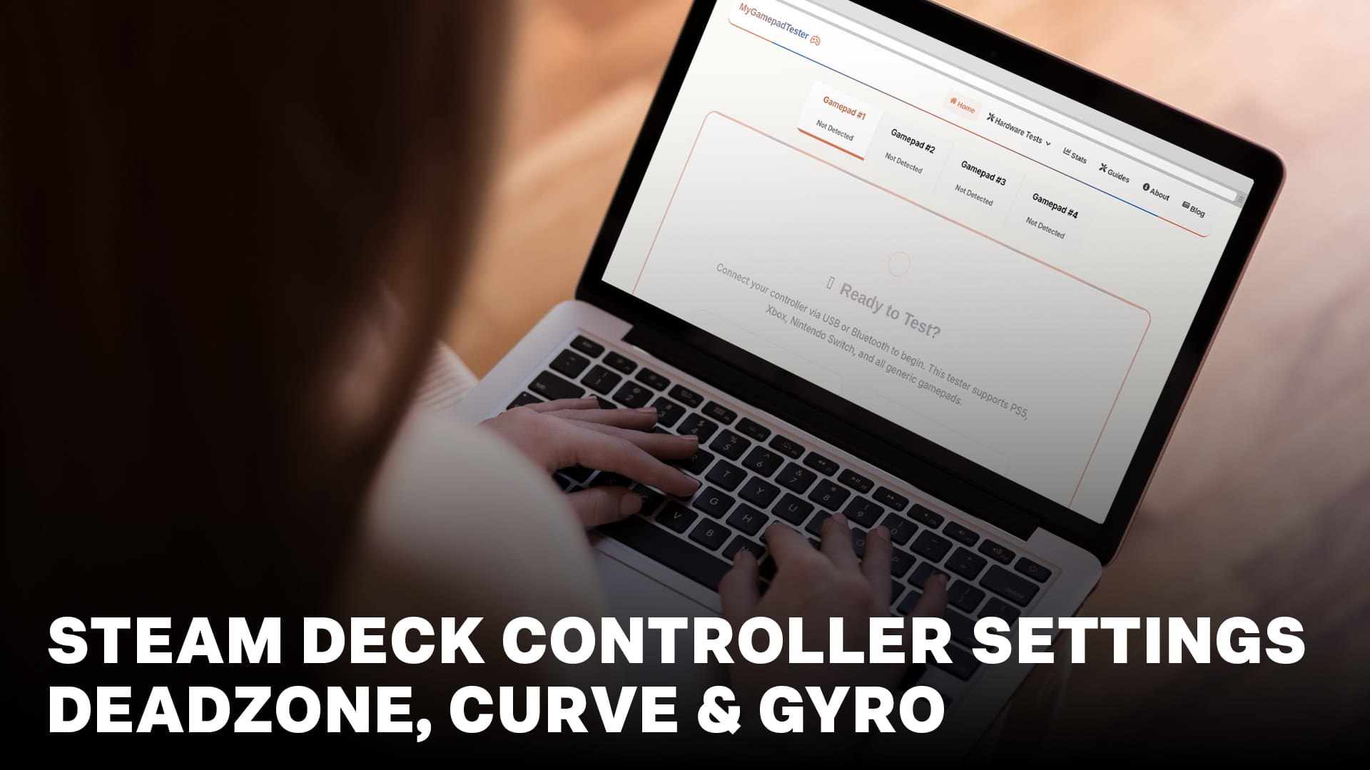 Steam Deck Controller Settings: Deadzone, Curve & Gyro