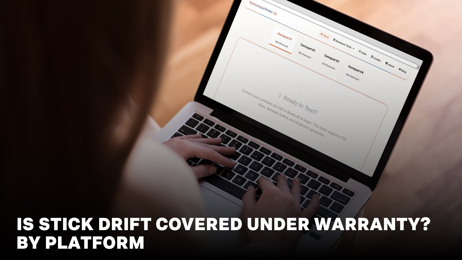Is Stick Drift Covered Under Warranty? By Platform