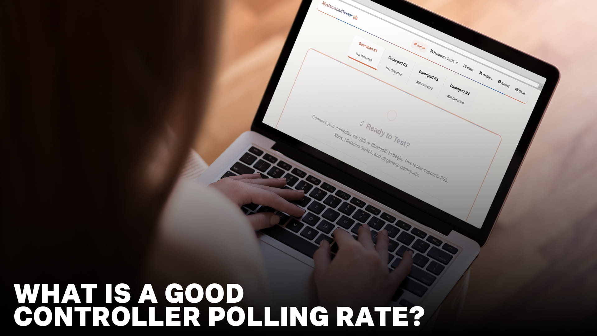What Is a Good Controller Polling Rate?