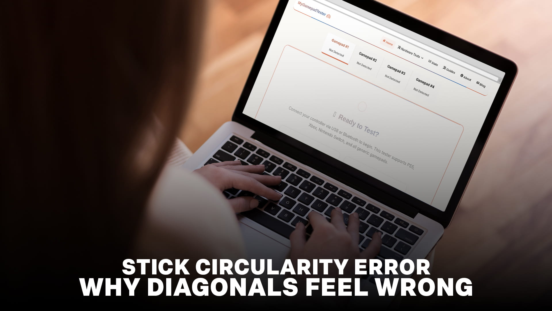 Stick Circularity Error: Why Diagonals Feel Wrong