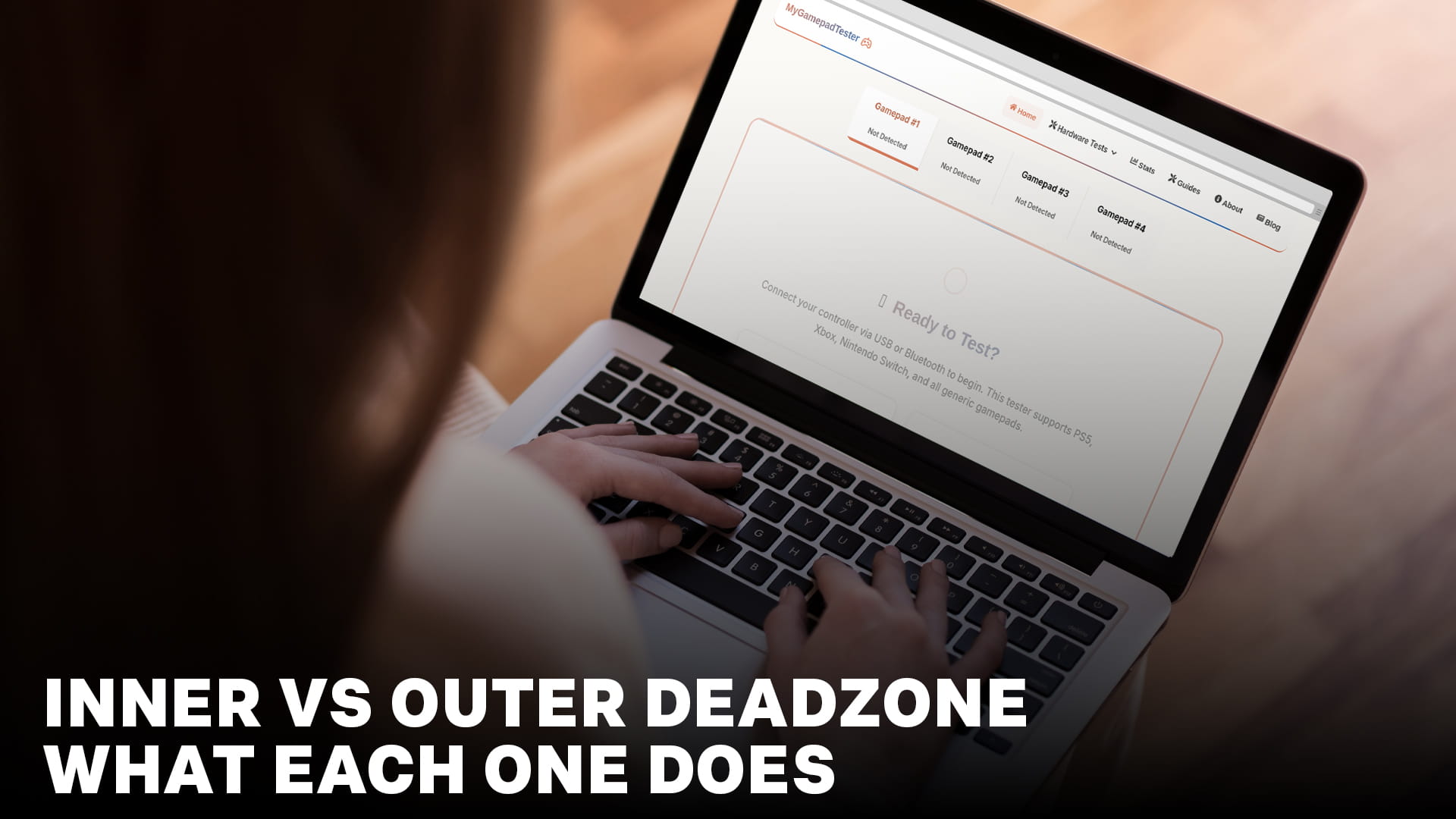 Inner vs Outer Deadzone: What Each One Does