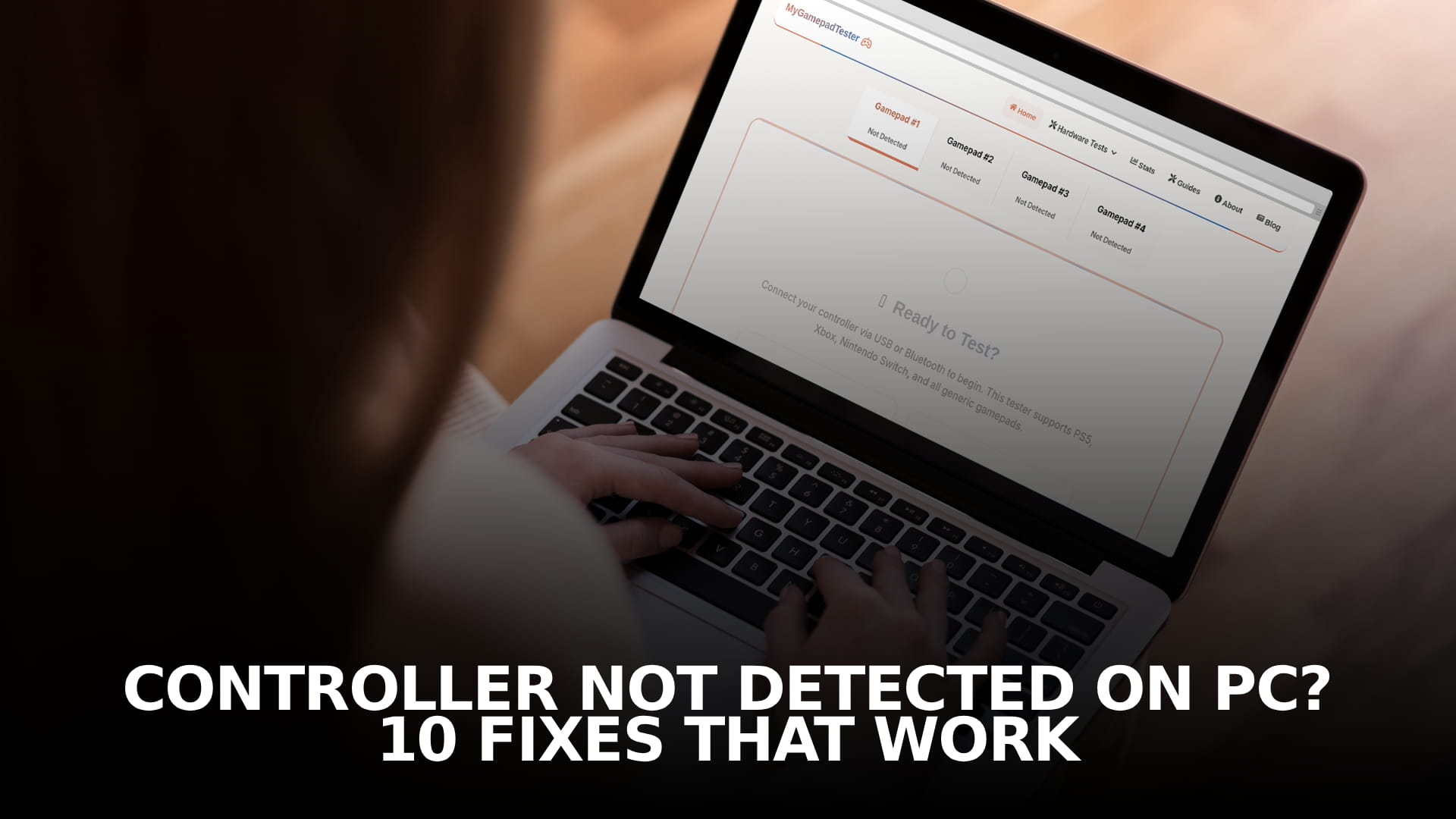 Controller Not Detected on PC? 10 Fixes That Work